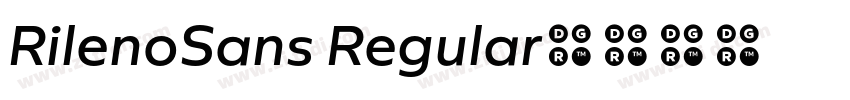 RilenoSans Regular字体转换